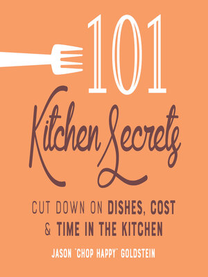 cover image of 101 Kitchen Secrets